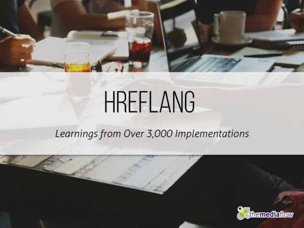 HREFLANG for International SEO: Lessons from 3,000 Implementations