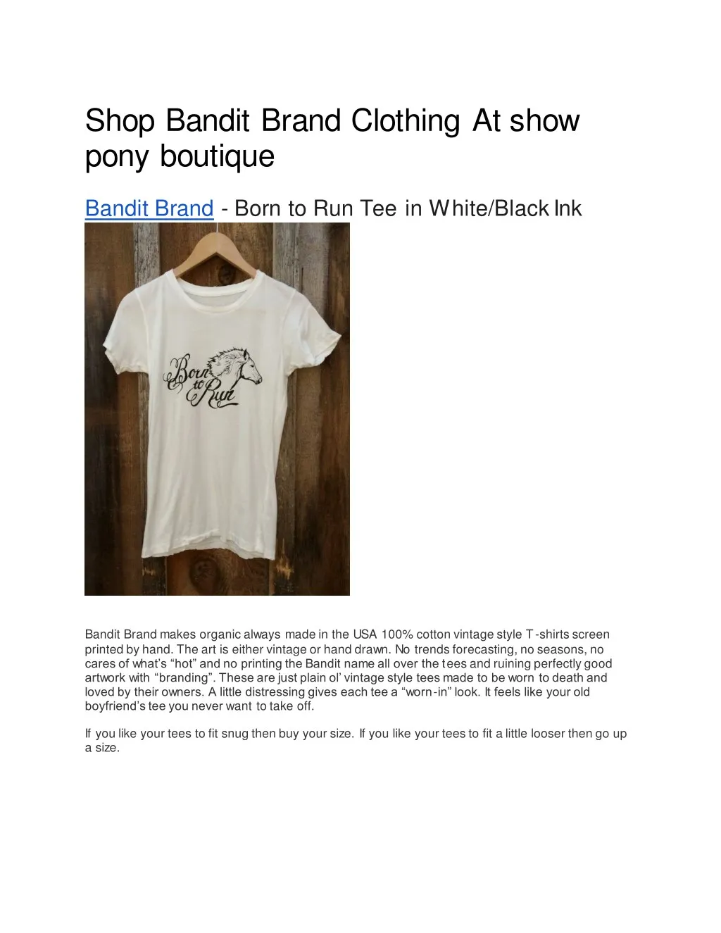 shop bandit brand clothing at show pony boutique