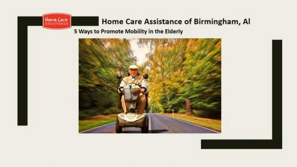 5 Ways to Promote Mobility in the Elderly