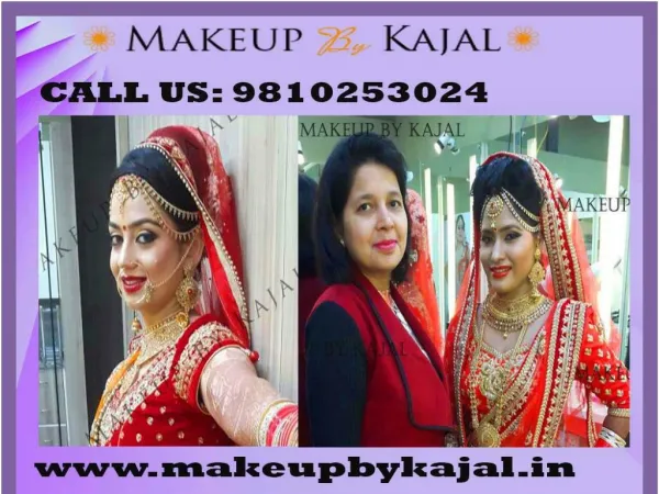 Outstanding Freelance Makeup Artist in Delhi NCR | Makeup by Kajal