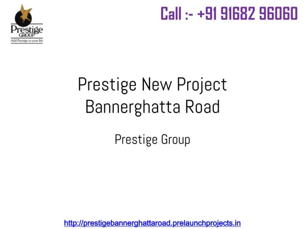 Prestige New Launch Bannerghatta Road Bangalore