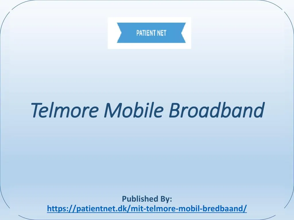 telmore mobile broadband published by https patientnet dk mit telmore mobil bredbaand