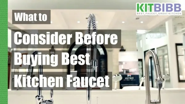 Buying Guide for Best Kitchen Faucets 2017