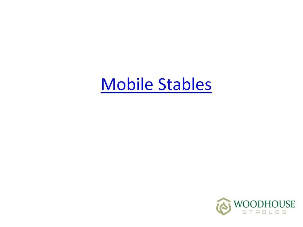 mobile stables