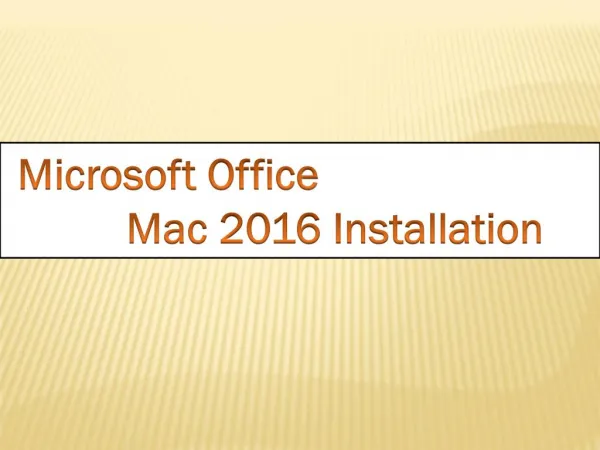 Microsoft Office 2016 Installation for Mac