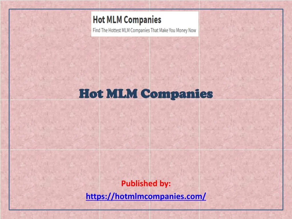 hot mlm companies published by https hotmlmcompanies com