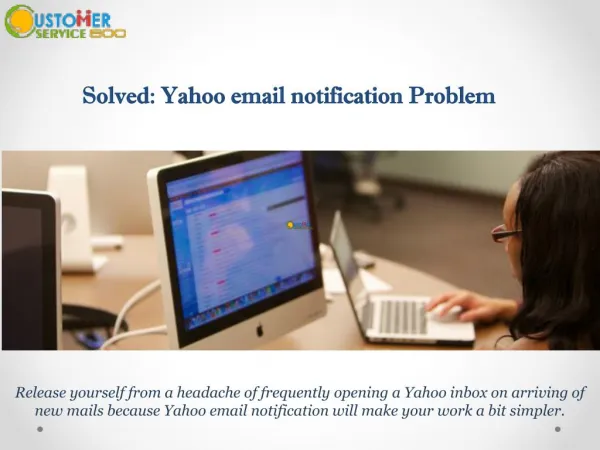 Solved: Yahoo email notification Problem