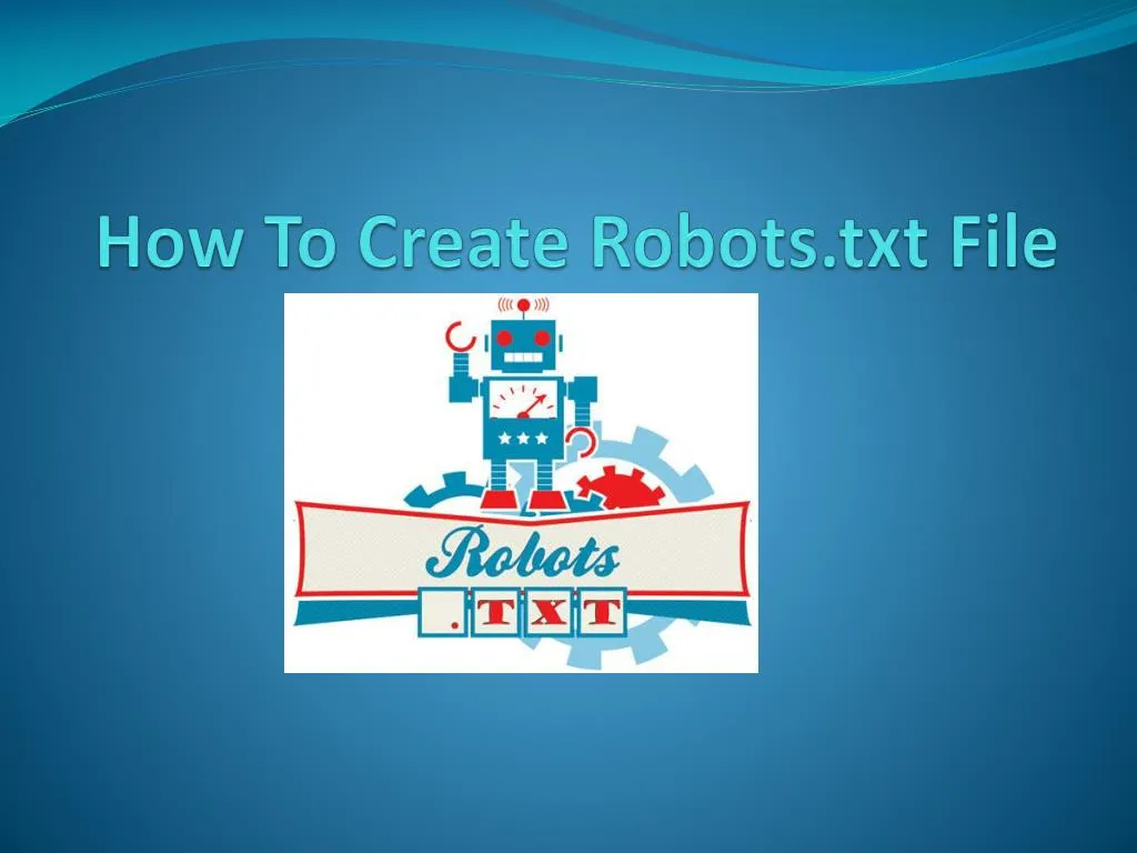how to create robots txt file