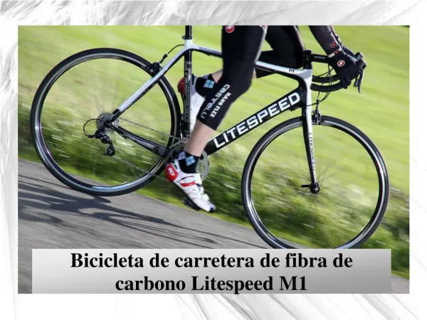 Bicicleta de carretera de fibra de carbono Litespeed M1