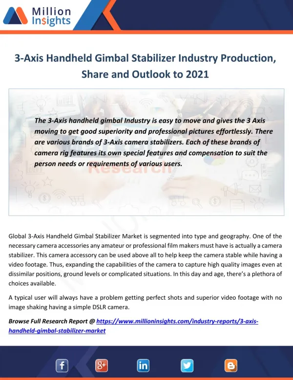 3-Axis Handheld Gimbal Stabilizer Market Revenue, Value, Sales and Trends To 2021