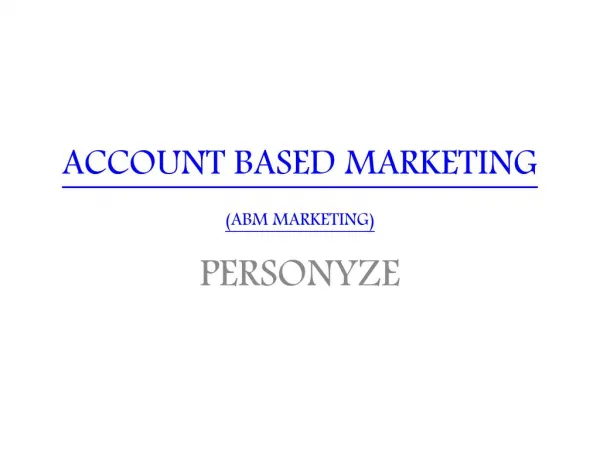 Account Based Marketing || ABM Marketing || Personyze