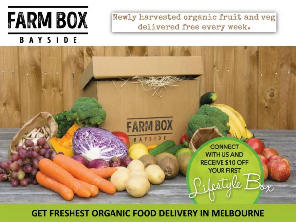 GET FRESHEST ORGANIC FOOD DELIVERY IN MELBOURNE