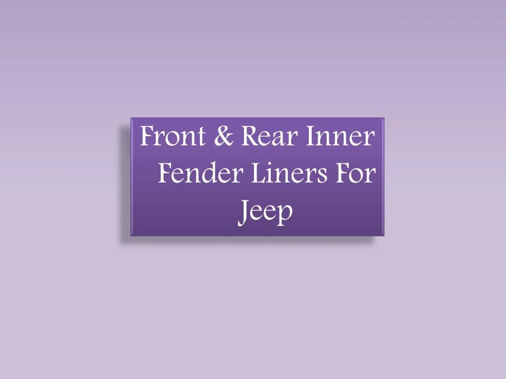front rear inner fender liners for jeep