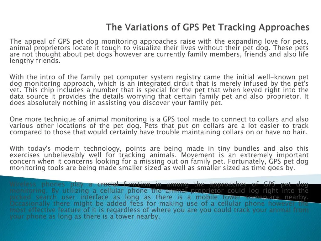 the variations of gps pet tracking approaches