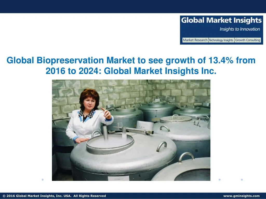 global biopreservation market to see growth