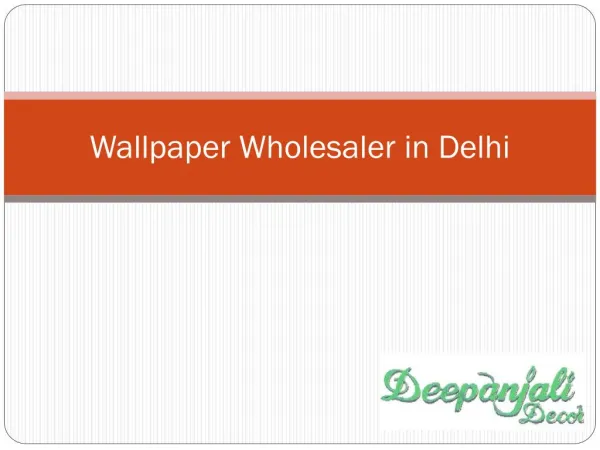 Best Wallpaper Wholesaler in Delhi