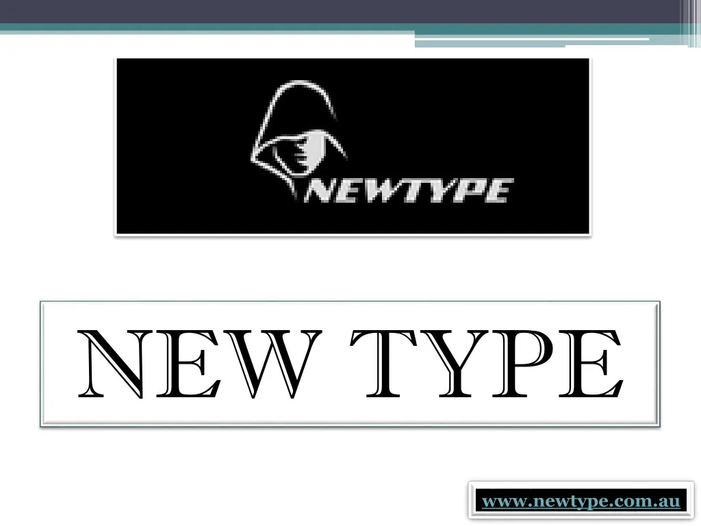 new type