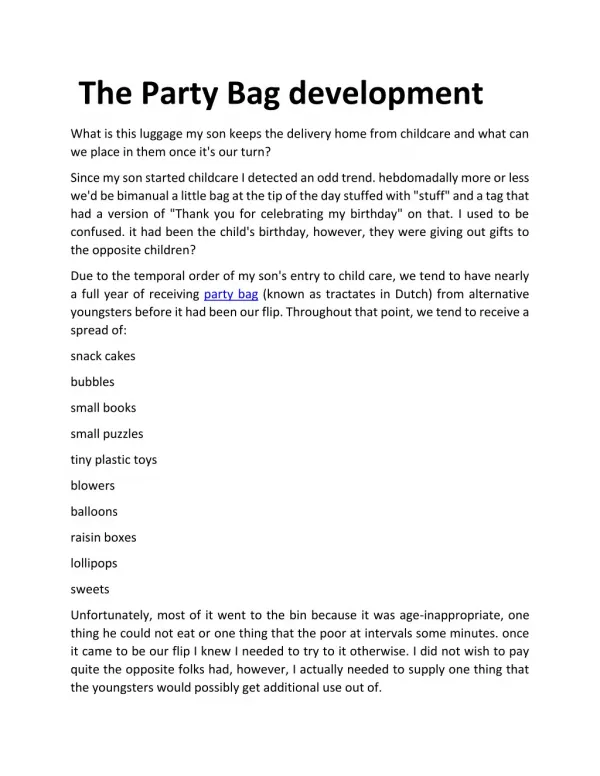 The party bag development