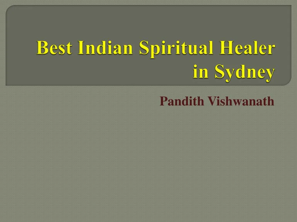 best indian spiritual healer in sydney