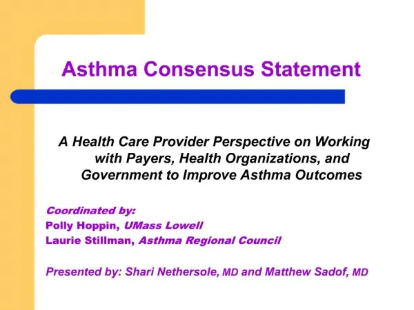 Asthma Consensus Statement
