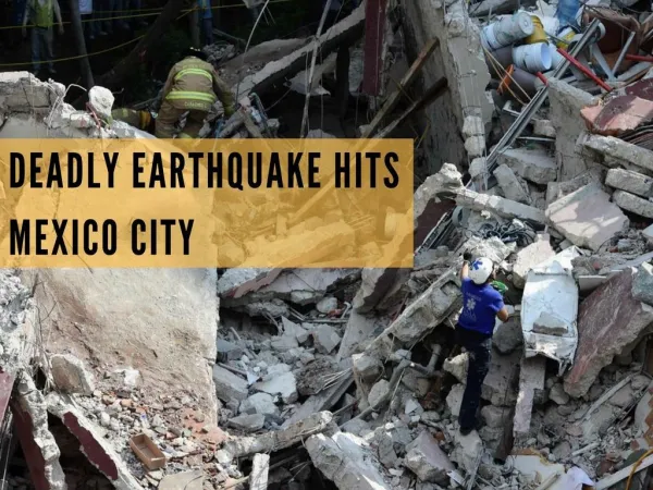 The deadly earthquake that rocked Mexico City