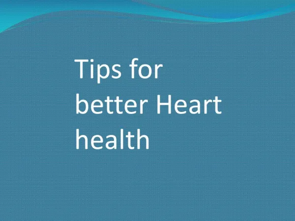 Tips for Better Heart Health