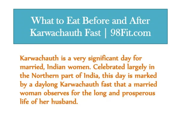 What to Eat Before and After Karwachauth Fast | 98Fit.com