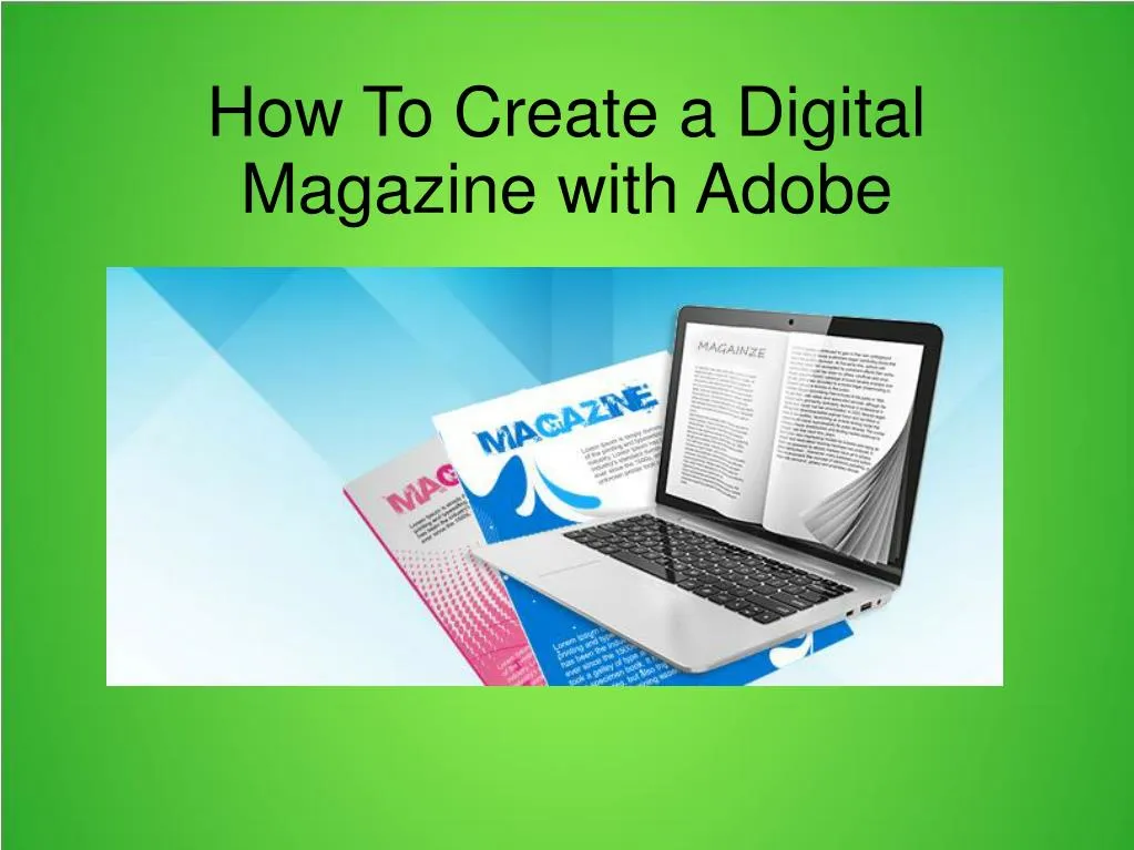 how to create a digital magazine with adobe
