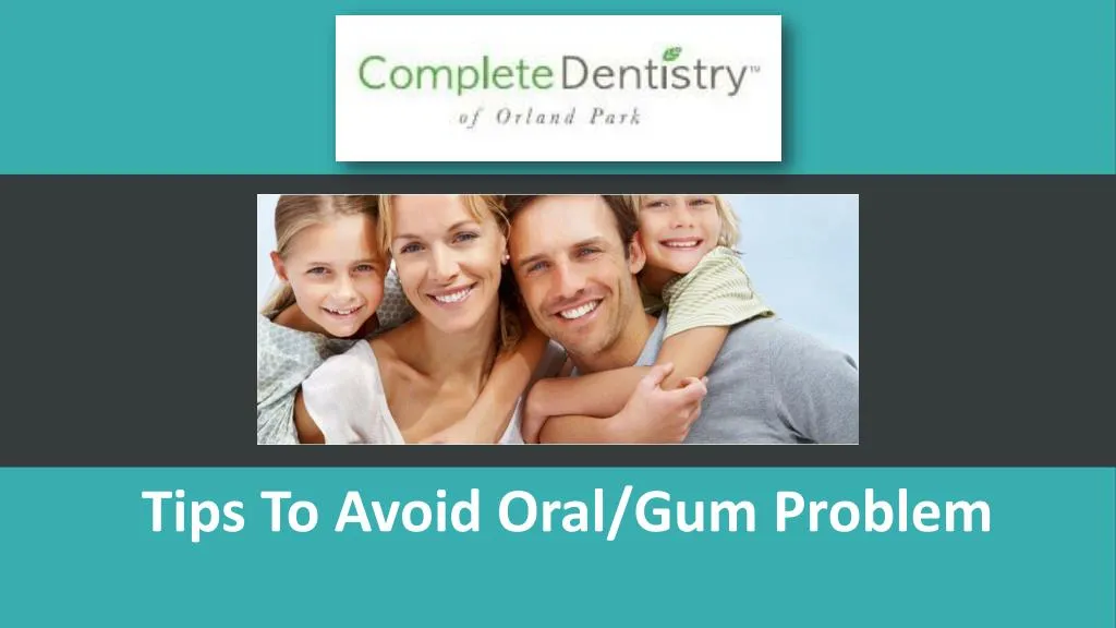 tips to avoid oral gum problem
