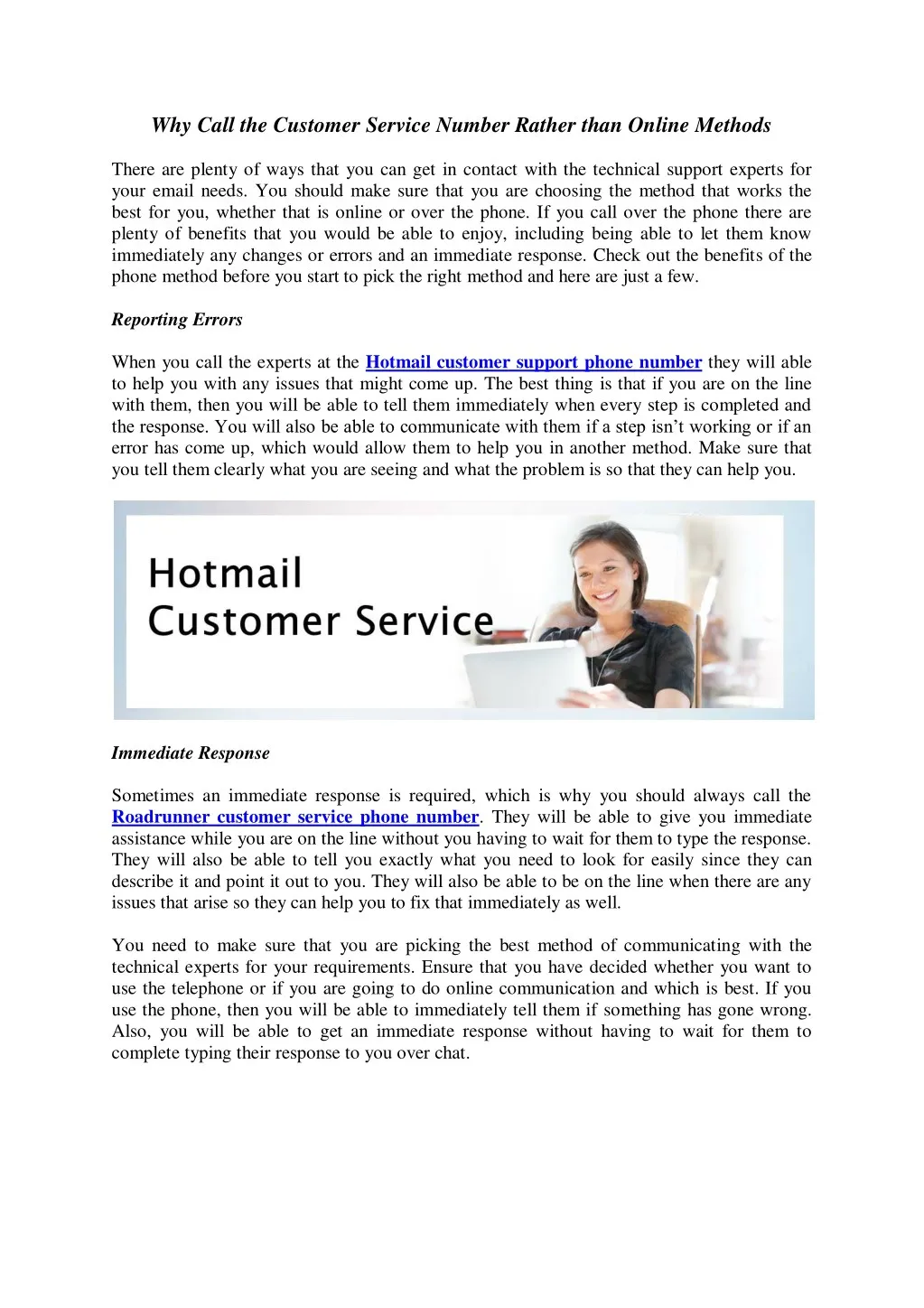 why call the customer service number rather than