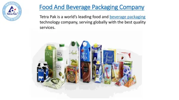 Food and Beverage Packaging Technology Company