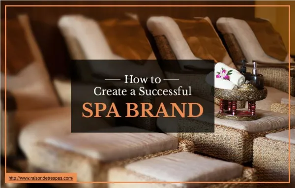 How to Become a Successful Brand in the Spa Industry