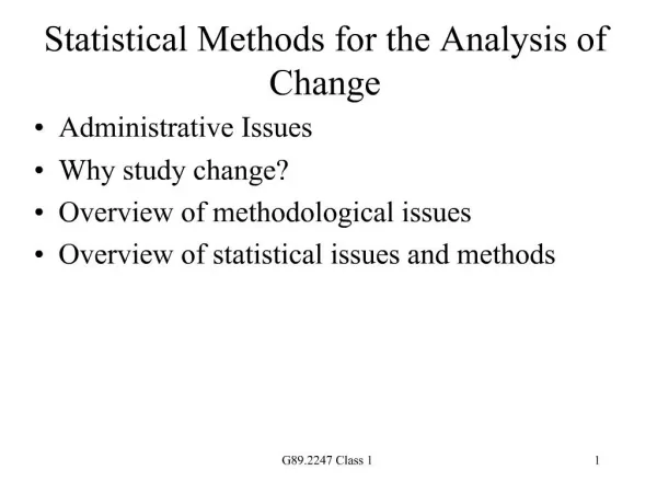 Statistical Methods for the Analysis of Change