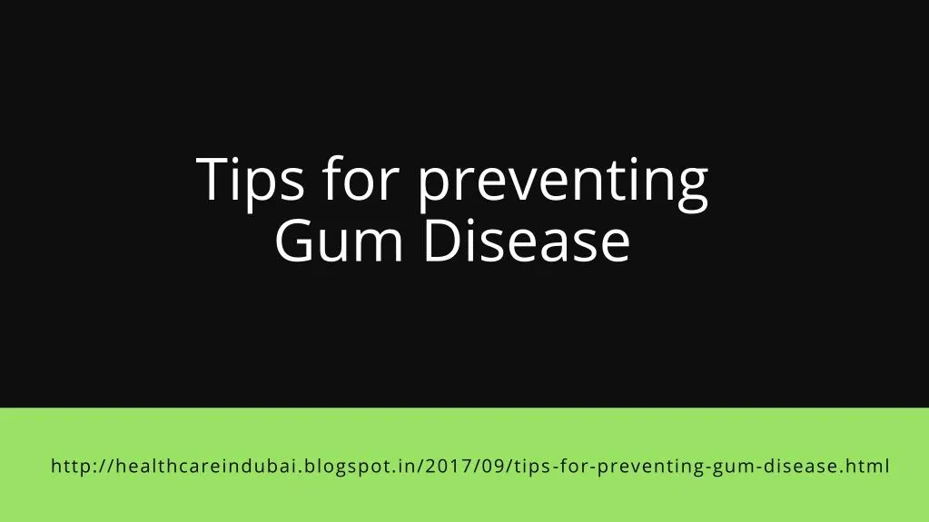 tips for preventin g gum disease
