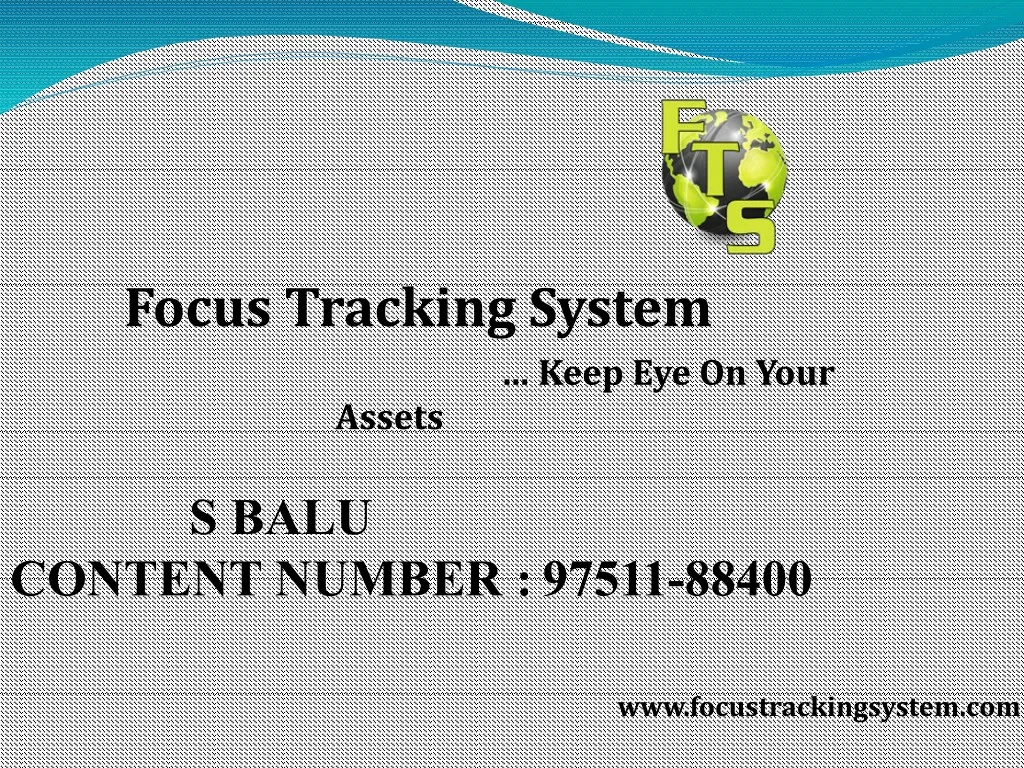 focus tracking system keep eye on your assets