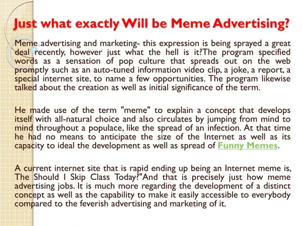 Just what exactly Will be Meme Advertising
