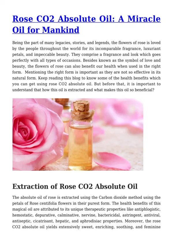 Rose CO2 Absolute Oil: A Miracle Oil for Mankind