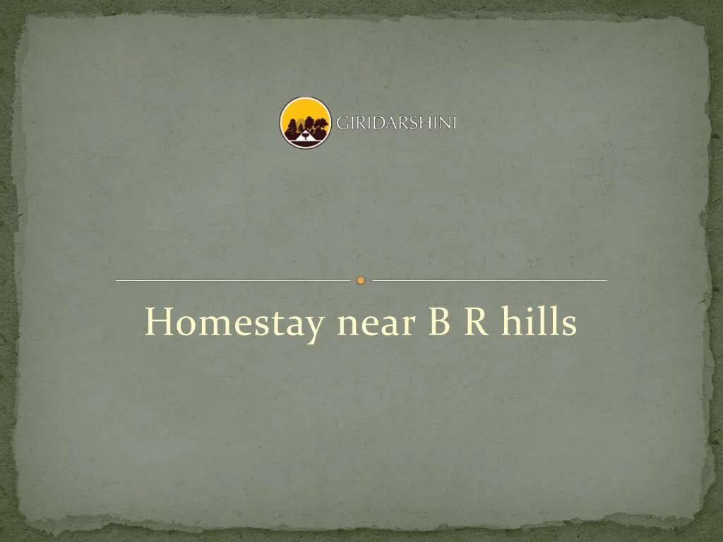 homestay near b r hills