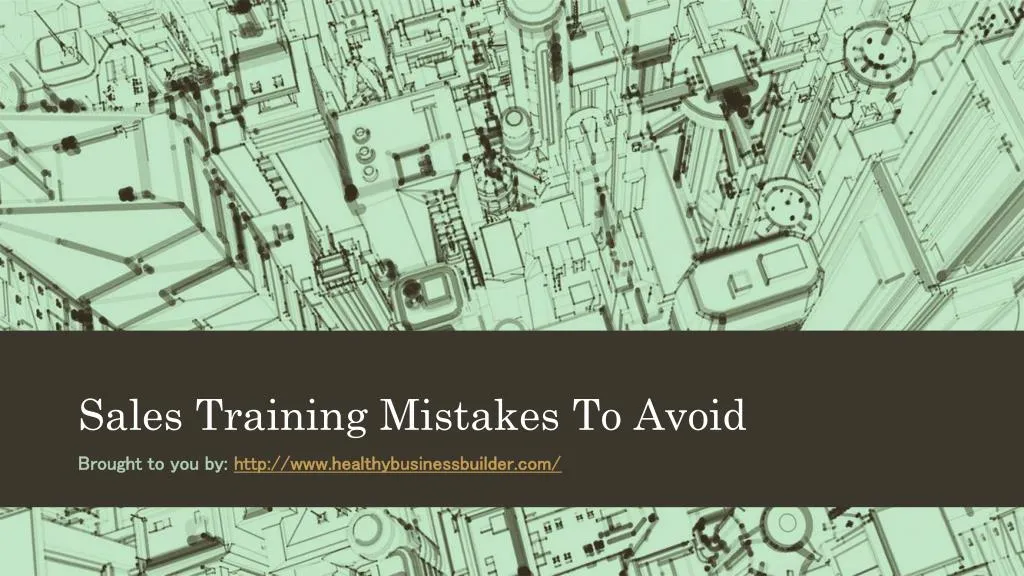 sales training mistakes to avoid