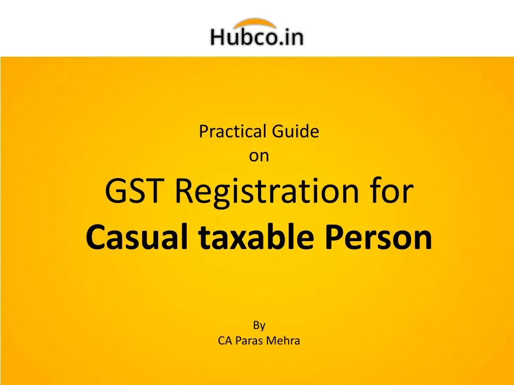 practical guide on gst registration for casual