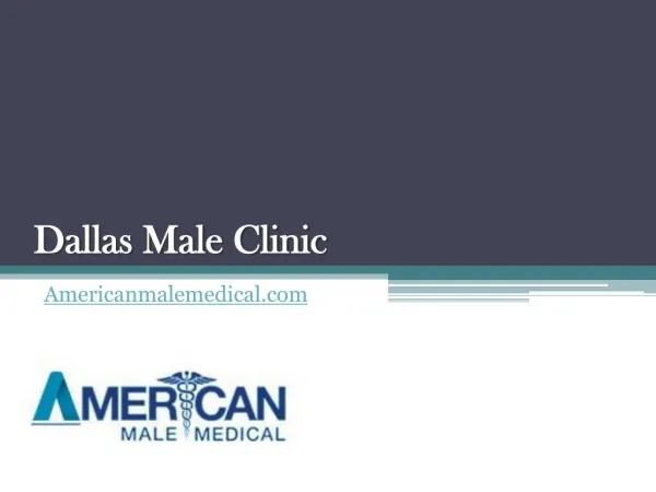 Dallas Male Clinic - Americanmalemedical.com