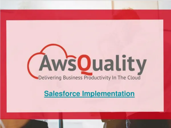 Salesforce implementation services by AwsQuality