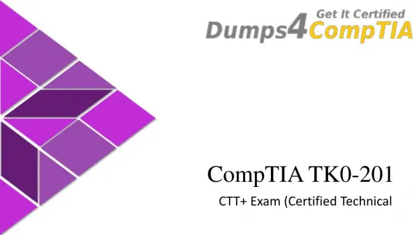 2017 Latest TK0-201 Questions - CompTIA Certification - CompTIA TK0-201 Dumps