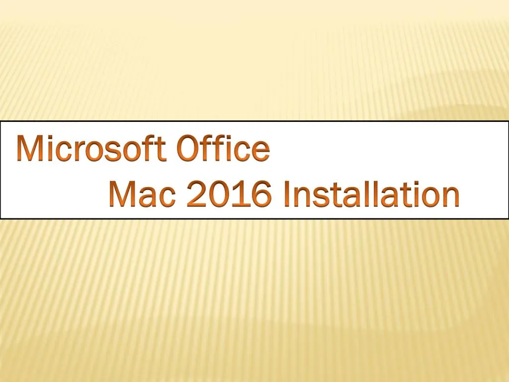 microsoft office mac 2016 installation