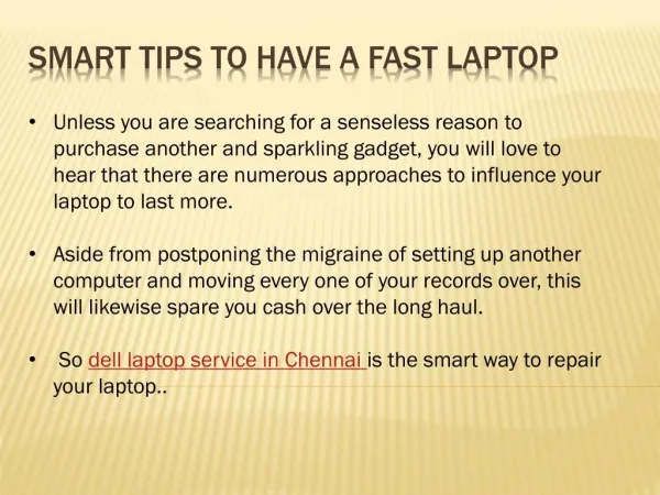 Smart Tips to have a fast laptop