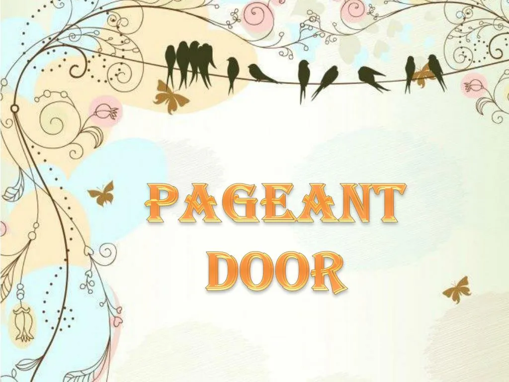 pageant door