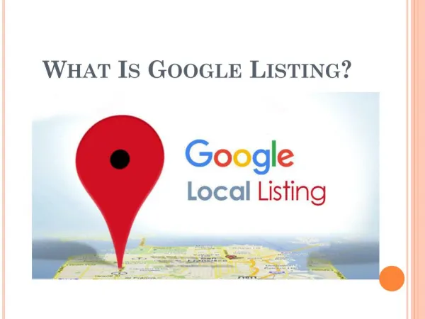 What is Google Lisiting/Google My Business