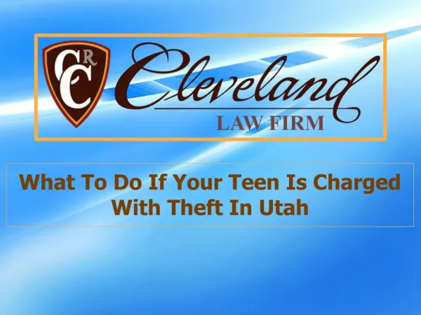 What To Do If Your Teen Is Charged With Theft In Utah