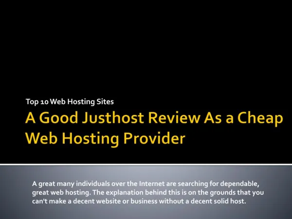 A Good Justhost Review As a Cheap Web Hosting Provider