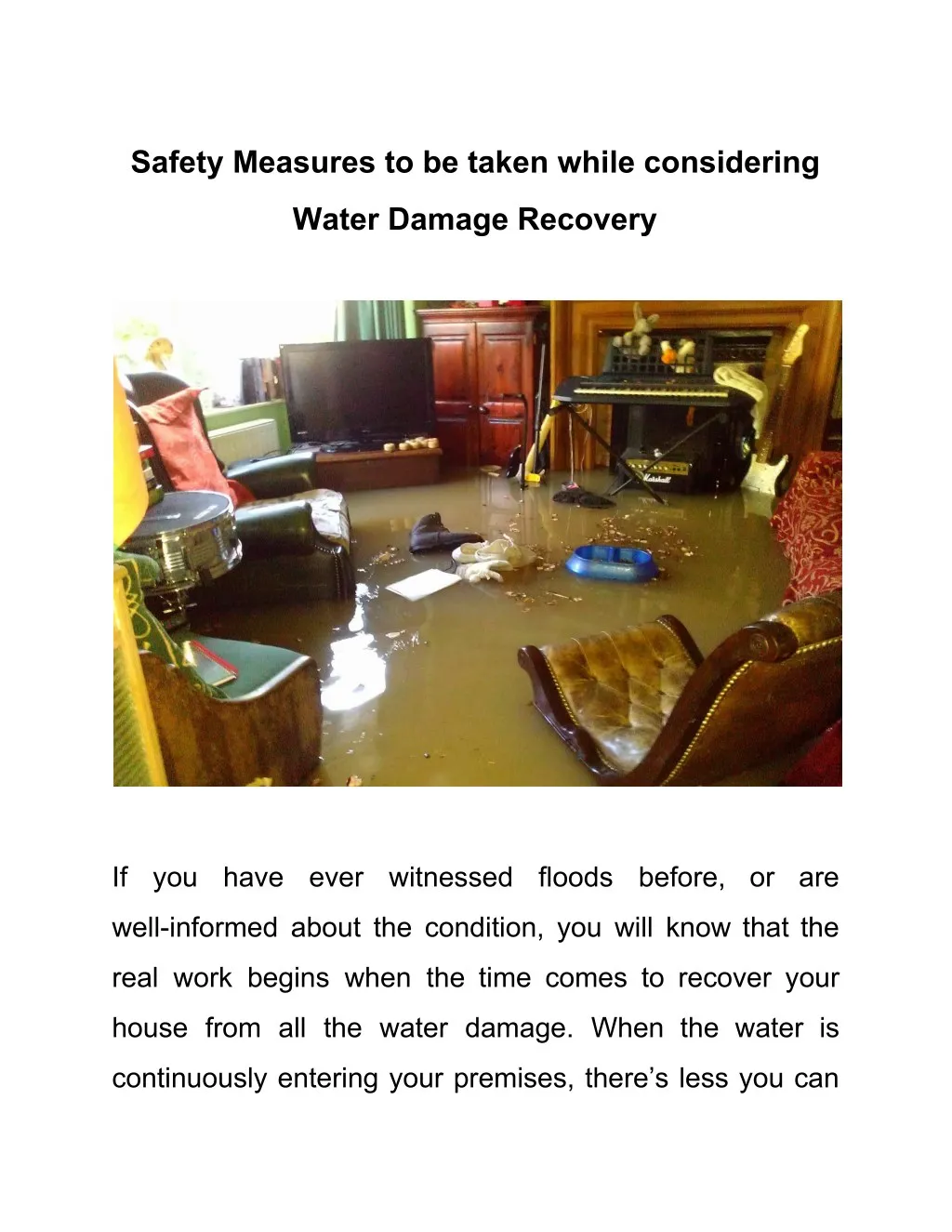safety measures to be taken while considering